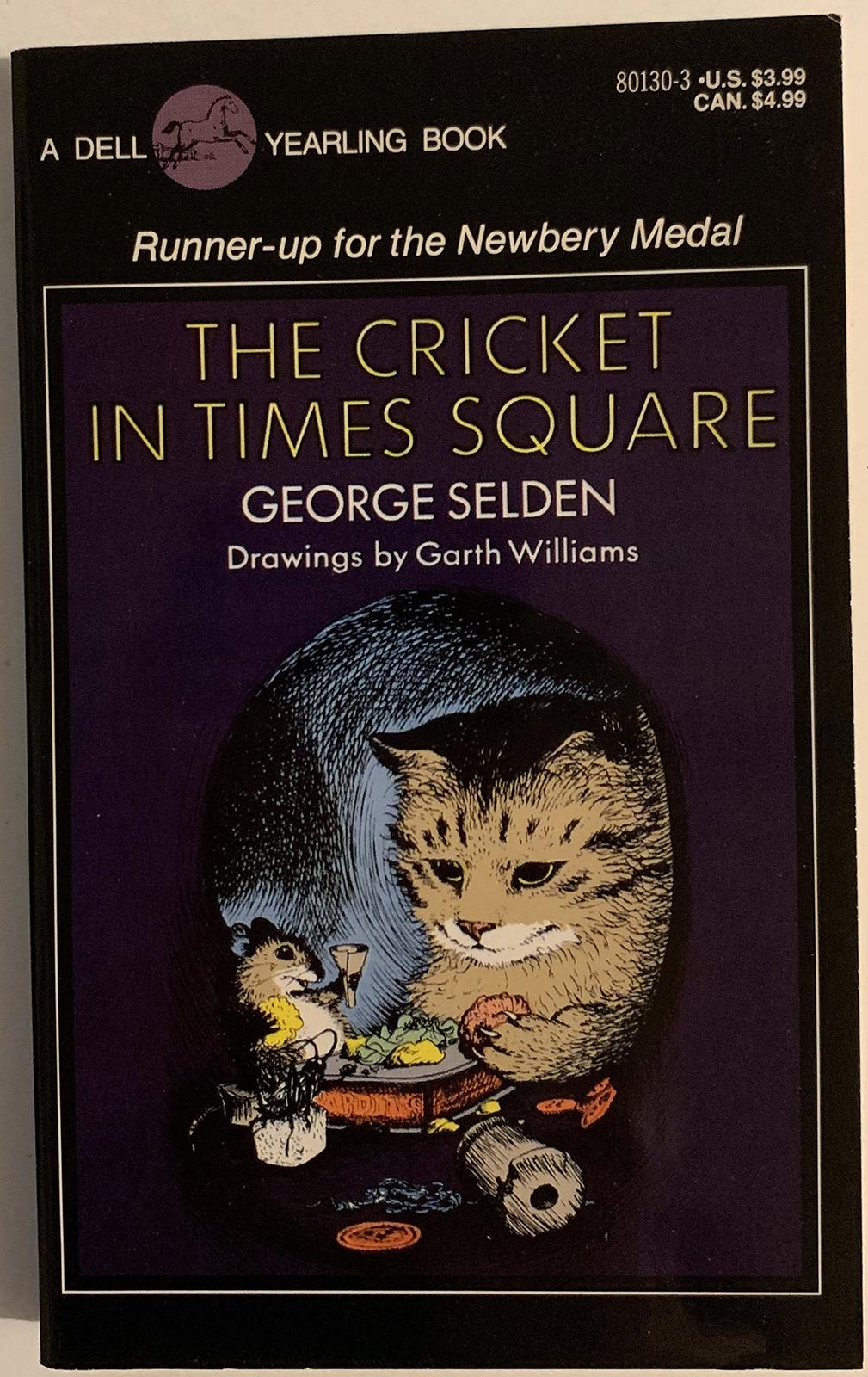 The cricket in Times Square Selden, George - $1.61