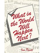 What in the World Will Happen Next Powell, Ivor - £14.12 GBP