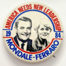1984 American Needs New Leadership Mondale-Ferraro 2&quot; Pinback Button SKU PB91-2 - £7.90 GBP