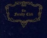 The Faculty Club Restaurant Menu University of Tennessee 1990&#39;s - $21.78