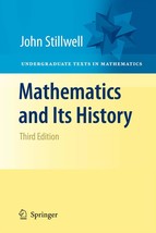 Mathematics and Its History (Undergraduate Texts in Mathematics) [Hardco... - $458.08 MXN