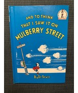 Dr. Seuss-AND TO THINK THAT I SAW IT ON MULBERRY STREET-Book Club Editio... - $76.05 CAD