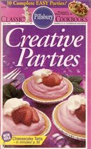Pillsbury Classic #124: Creative Parties [Paperback] Monn, William (Editor) - £2.07 GBP