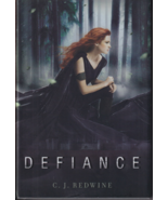 Defiance by C. J. Redwine (Hardcover Book) - $36.68 CAD