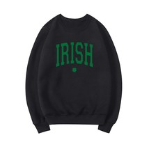 Irish Sweatshirt St Patri Day Sweatshirts Saint Patri Day Shirt Women Sweatshirt - £87.32 GBP