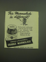 1946 Crosse &amp; Blackwell Orange Marmalade Ad - This Marmalade is different - £14.65 GBP