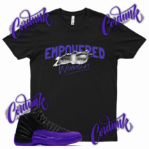 Black Empowered Woman Sneaker T Shirt Match J1 12 Dark Concord 11 Wmns Low - £20.16 GBP+