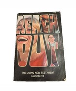REACH OUT THE LIVING NEW TESTAMENT TAKE ME HOME! Paperback Book - $132.12 MXN