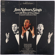Jim Nabors Sings Love Me With All Your Heart - 1966 Stereo - Columbia LP CS 9358 - £3.36 GBP