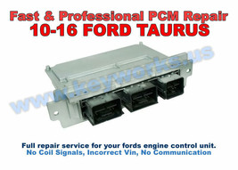 2010-2016 FORD TAURUS Engine Computer MISFIRE REPAIR SERVICE. FAST!! ECU... - $132.30