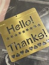 1998 American Traditional Designs Hello! Thanks! Stars Hearts Brass Stencil - £1.56 GBP