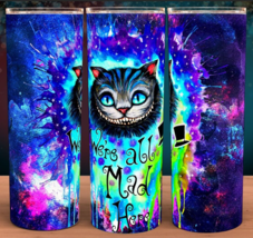 Cheshire Cat We&#39;re All Mad Here Alice in Wonderland Cup Mug Tumbler - £15.94 GBP
