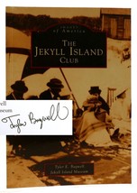 Tyler E. Bagwell, Jekyll Island Museum The Jekyll Island Club Signed 1st Editio - £62.28 GBP