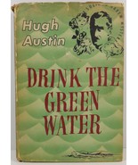 Drink the Green Water A Sultans Harem Mystery by Hugh Austin - £10.38 GBP