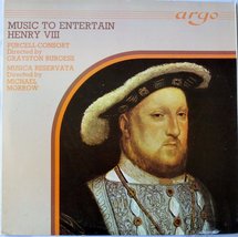 Music to Entertain Henry VIII [Vinyl] Grayston Burgess; Michael Morrow; ... - £11.64 GBP