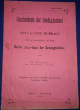 Vintage Geschiedenis der Zondagsschool by Eene Kleine Blidrage 1880 - $9.56 CAD