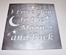 I Love You to the moon and back metal art sign 15&quot; x 15&quot; - £35.76 GBP