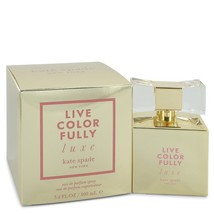 Live Colorfully Luxe by Kate Spade Eau De Parfum Spray 3.4 oz for Women - £63.20 GBP