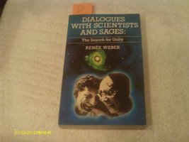 Dialogues with scientists and sages: The search for unity Weber, Renee - £10.21 GBP