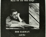 Music Of The Blue Ridge - $39.99