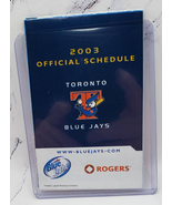 Toronto Blue Jays 2003 MLB Baseball Pocket Schedule - Pizza Pizza - £2.32 GBP