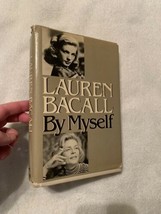 Lauren Bacall By Myself -SIGNED- By Lauren Bacall 1979, 3rd Printing - £33.77 GBP