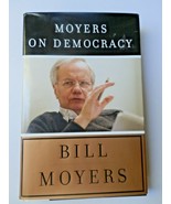 Moyers on Democracy VG+ Hardcover w VG DJ - 2008 - £3.90 GBP