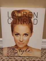 Lauren Conrad Style by Lauren Conrad (2012, Trade Paperback) - £4.54 GBP