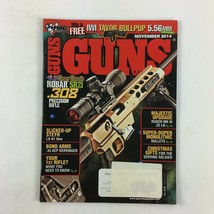 November 2014 Guns Magazine Robar SR21 .308 Precision Rifle Ruger Mk III .22 LR - £9.40 GBP