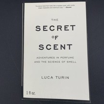 The Secret of Scent: Adventures in Perfume and the Science of Smell Book PB - £7.66 GBP