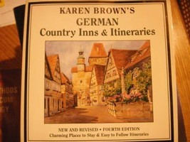 Karen Brown&#39;s German Country Inns &amp; Itineraries (Karen Browns Country In... - $26.59