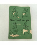 Vintage knitting book wool round the year how to knit guide with patterns - $27.08 CAD