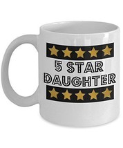 5 Star Daughter - Novelty 11oz White Ceramic Daughter Mug - Perfect Anni... - $21.99