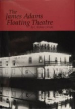 James Adams Floating Theatre, Hardcover by Gillespie, C. Richard, Like New Us... - £15.98 GBP