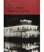 James Adams Floating Theatre, Hardcover by Gillespie, C. Richard, Like N... - £15.98 GBP