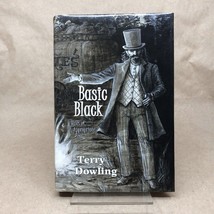 Basic Black by Terry Dowling (Signed Limited, First Edition, Cemetery Dance) - £31.51 GBP