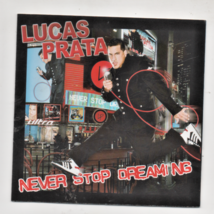 Lucas Prata Never Stop Dreaming 2008 CD Kim Sozzi, George Lamond  - £6.34 GBP