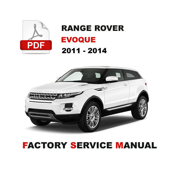 RANGE ROVER EVOQUE 2011 - 2014 ENGINE BRAKE SUSPENSION SERVICE REPAIR MANUAL - $14.95