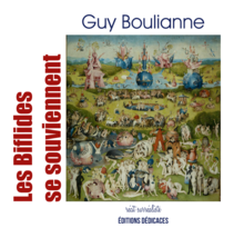 Les Biflides se souviennent, par Guy Boulianne - $14.09