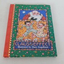 Claus and Effect Mary Engelbreit 1997 Hardcover Dust Jacket Christmas Gift Book - £6.14 GBP