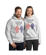 I&#39;ve Never Met Anyone Quite Like You Unisex Hoodie, Funny Valentine&#39;s Da... - £28.66 GBP+