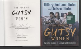 The Book of Gutsy Women SIGNED Hilary Clinton / Chelsea Clinton NOT Personalized - £47.24 GBP