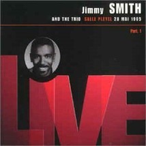 Jimmy Smith And The Trio ‎Salle Pleyel 28 Mai 1965 (Part 1) Cd New Import - £27.49 GBP