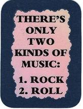 There&#39;s Only Two Kinds Of Music Rock And Roll 3&quot; x 4&quot; Love Note Music Sa... - £3.17 GBP