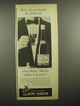 1968 Remy Martin Cognac Ad - Why choose brandy the hard way - £14.65 GBP