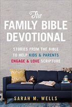 The Family Bible Devotional: Stories from the Bible to Help Kids and Parents Eng - £7.86 GBP