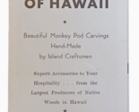 1957 Foresta Di Hawaii Monkey Pod Sculture Brochure Waikiki Hawaii - £10.02 GBP