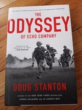 The Odyssey of Echo Company: The 1968 Tet Offensive and the Epic Battle Stanton - £3.15 GBP