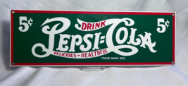 Drink Pepsi Cola 5 ¢ Delicious Healthful Porcelain Enamel Reproduction Sign - $39.95