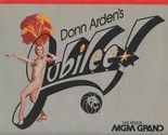 Donn Arden&#39;s Jubilee Souvenir Program MGM Grand 1981 Las Vegas Nevada - $27.72